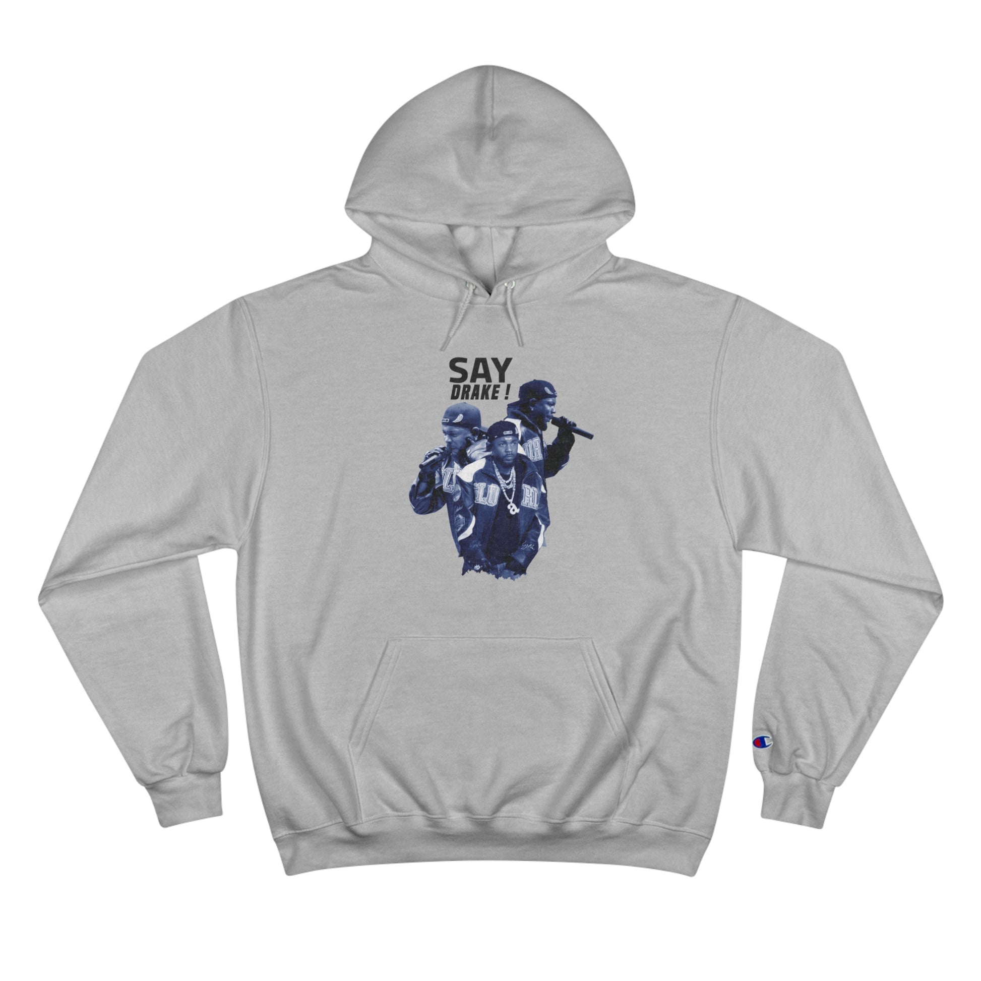 Say Drake Champion Hoodie - Stylish and Comfortable Pullover for Music Lovers - ShopWithusMarket