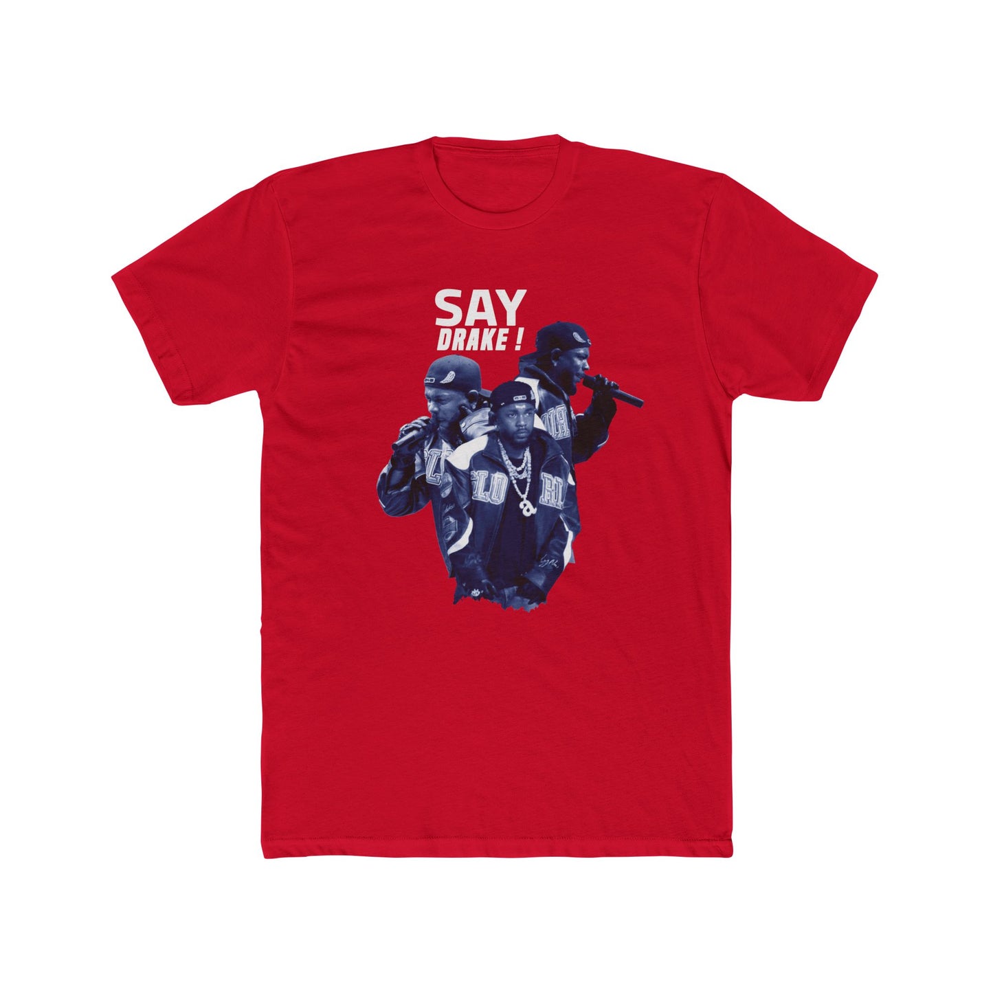 Say Drake! Unisex Cotton Crew Tee - Music Lover's Graphic Tee - ShopWithusMarket